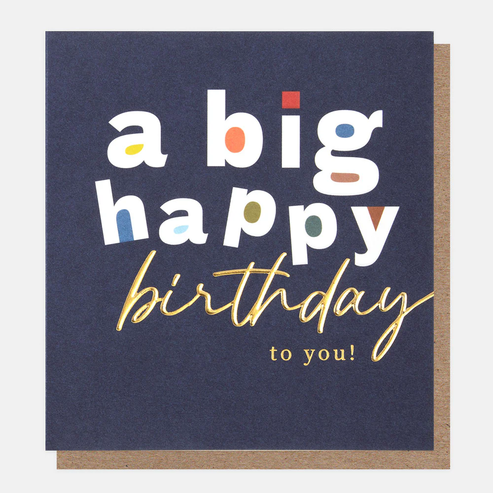 A Big Happy Birthday To You Card