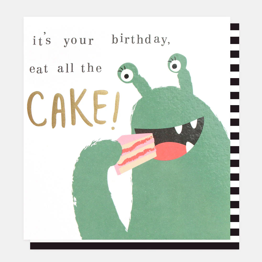 Eat All The Cake Birthday Card