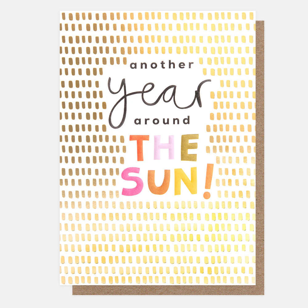 Gold Another Year Around The Sun Birthday Card