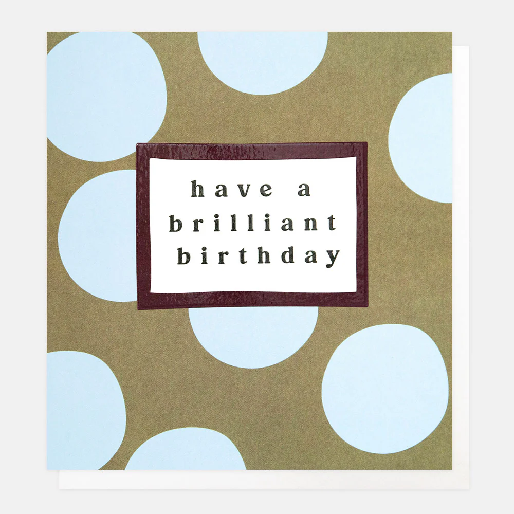 Green/Blue Spot Brilliant Birthday Card