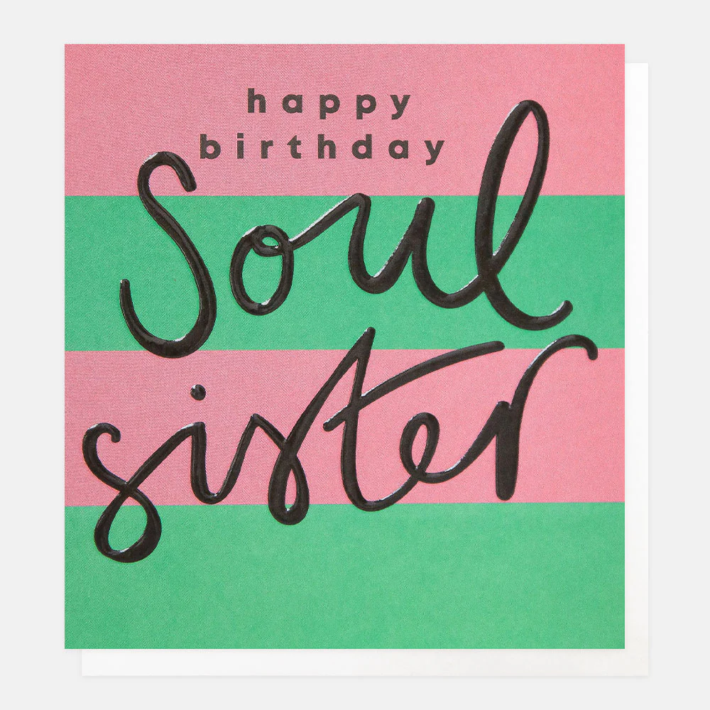 Green/Pink Stripe Soul Sister Birthday Card