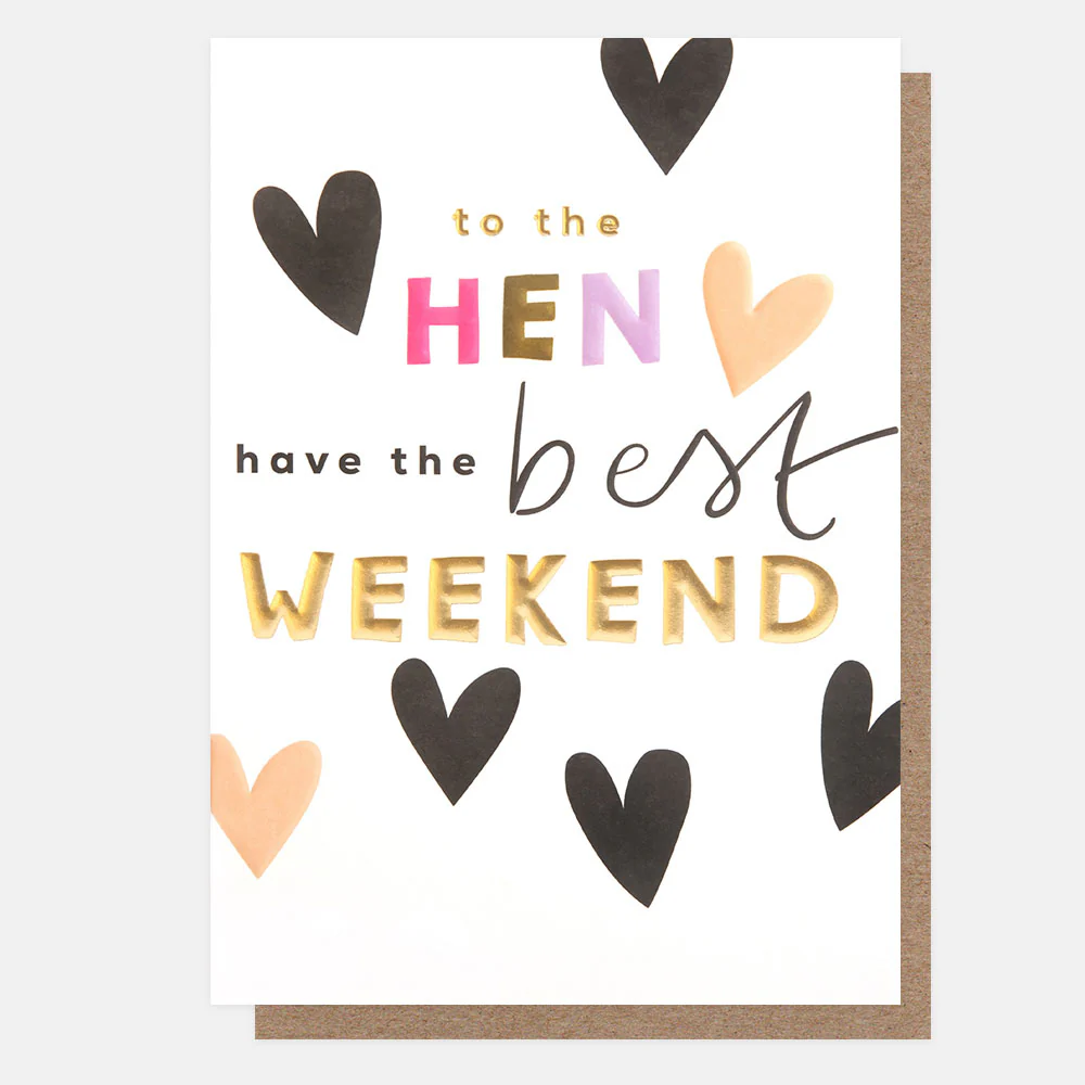Hearts Hen Weekend Card