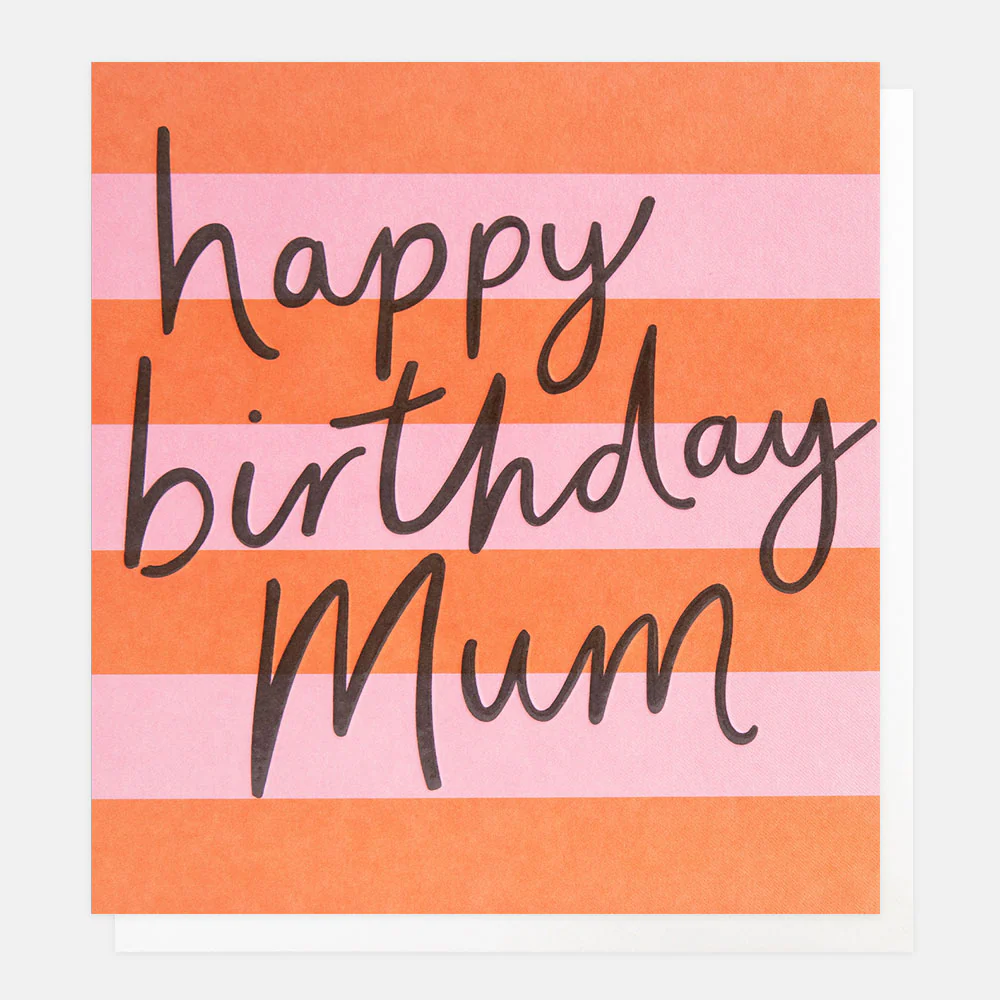 Orange/Pink Stripe Birthday Card For Mum