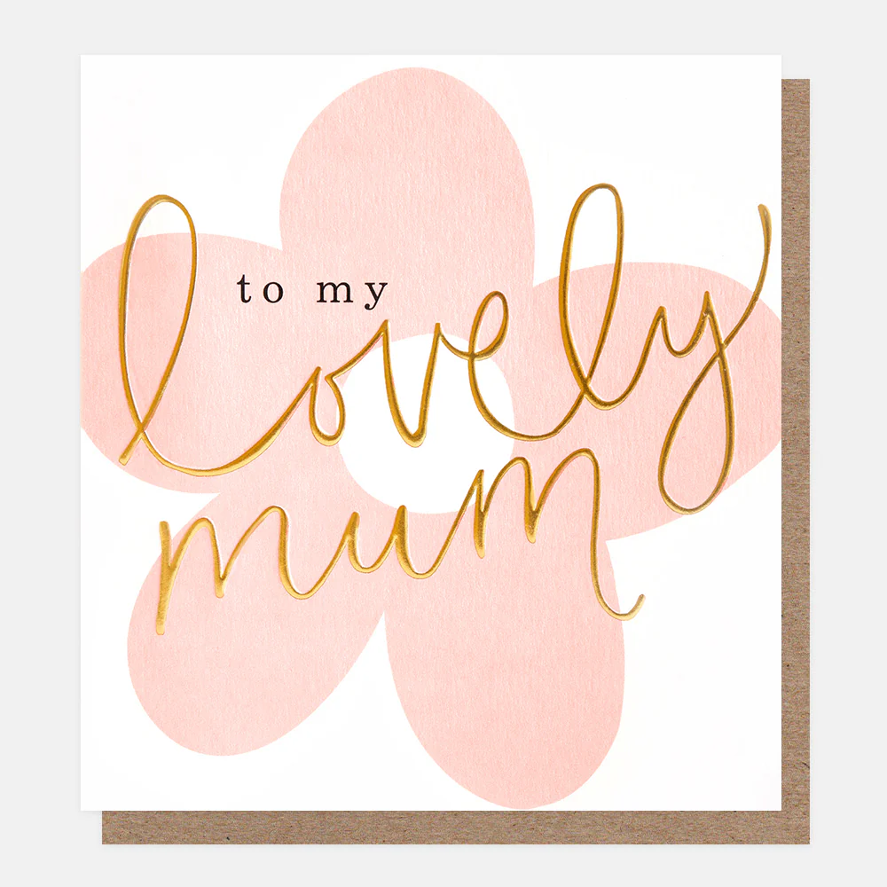 Pink Flower Lovely Mum Card