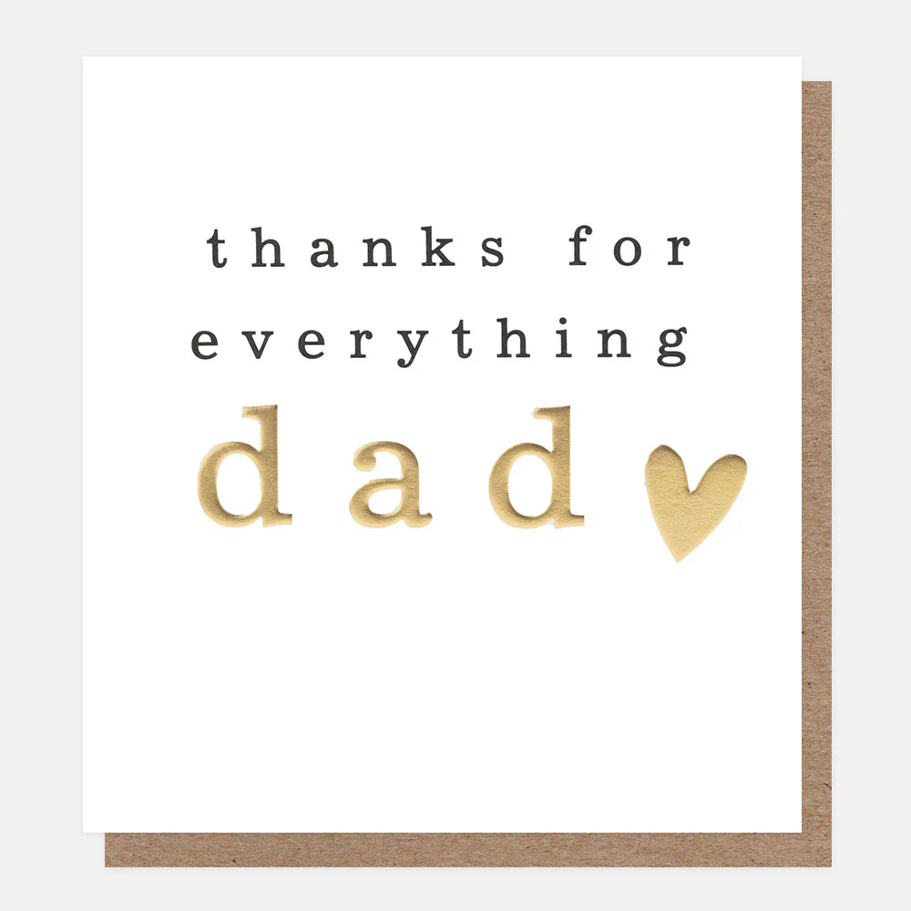 Thanks For Everything Dad Card