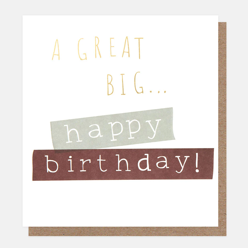 Ticker Tape A Great Big Happy Birthday Card