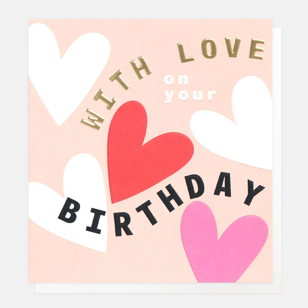 With Love Hearts Birthday Card